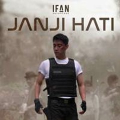 Janji Hati - IFAN SEVENTEEN