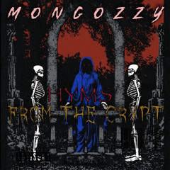 MONGOZZY- HYMS FROM THE CRYPT (Official Audio)