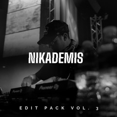 NIKADEMIS EDITS VOL. 3 - MASHUPS & EDITS - DUBSTEP, DNB, MIDTEMPO - FREE DOWNLOAD