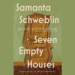 ACCESS EBOOK 📄 Seven Empty Houses by  Samanta Schweblin,Megan McDowell - translator,