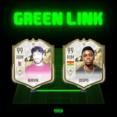 Green Link (with dispo)