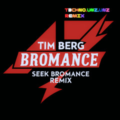 Tim Berg (Avicii) - Seek Bromance (UNZ FIRE)