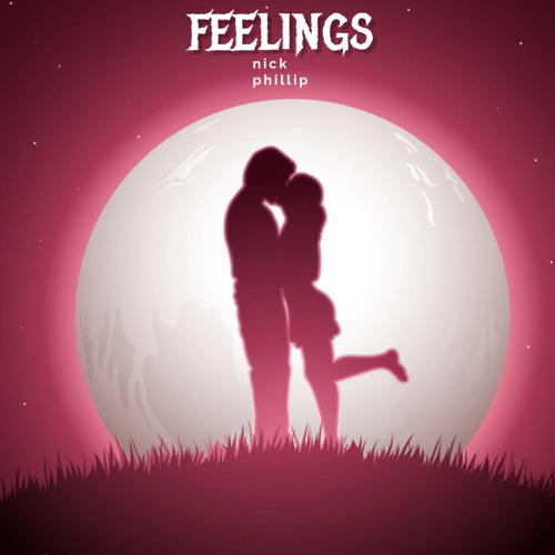 FEELINGS