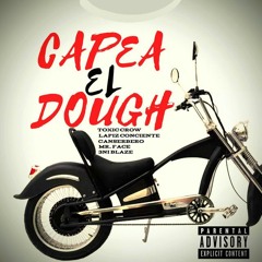 Toxic Crow, Lapiz Conciente, Canserbero, Mr Face & 3ni Blaze - Capea El Dough (Remix)