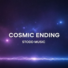 Cosmic Ending