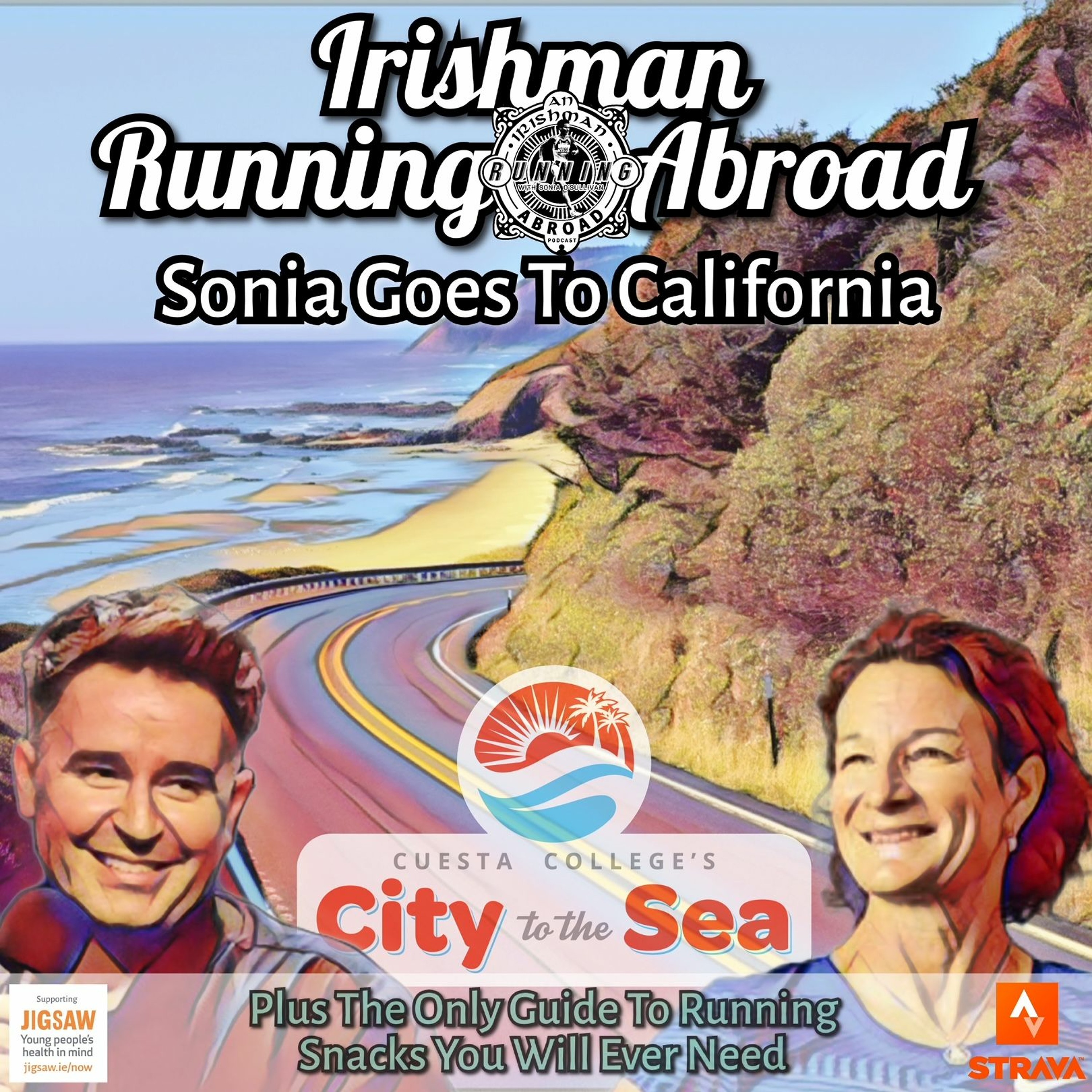 Irishman Running Abroad with Sonia O'Sullivan: "Sonia Goes To California"(Plus Running Snacks Guide) episode artwork