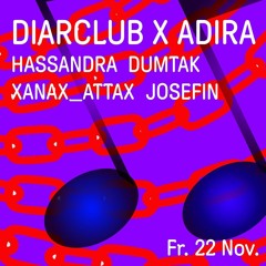 DIAR Club x ADIRA Party Present: Hassandra - 22.11.2024 in Hamburg