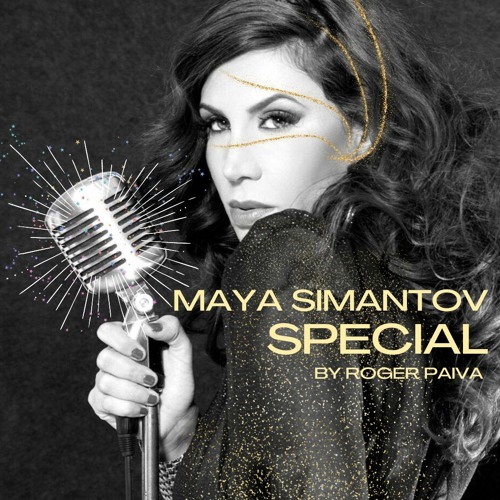 MAYA SIMANTOV SPECIAL Part 3 By ROGER PAIVA
