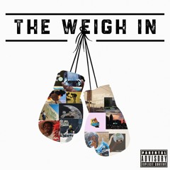 The Weigh In [produced By Momo Ward]