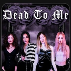 Dead 2 Me