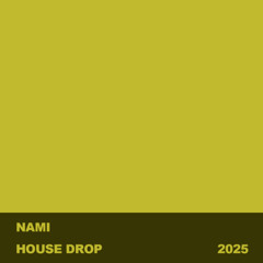 House Drop