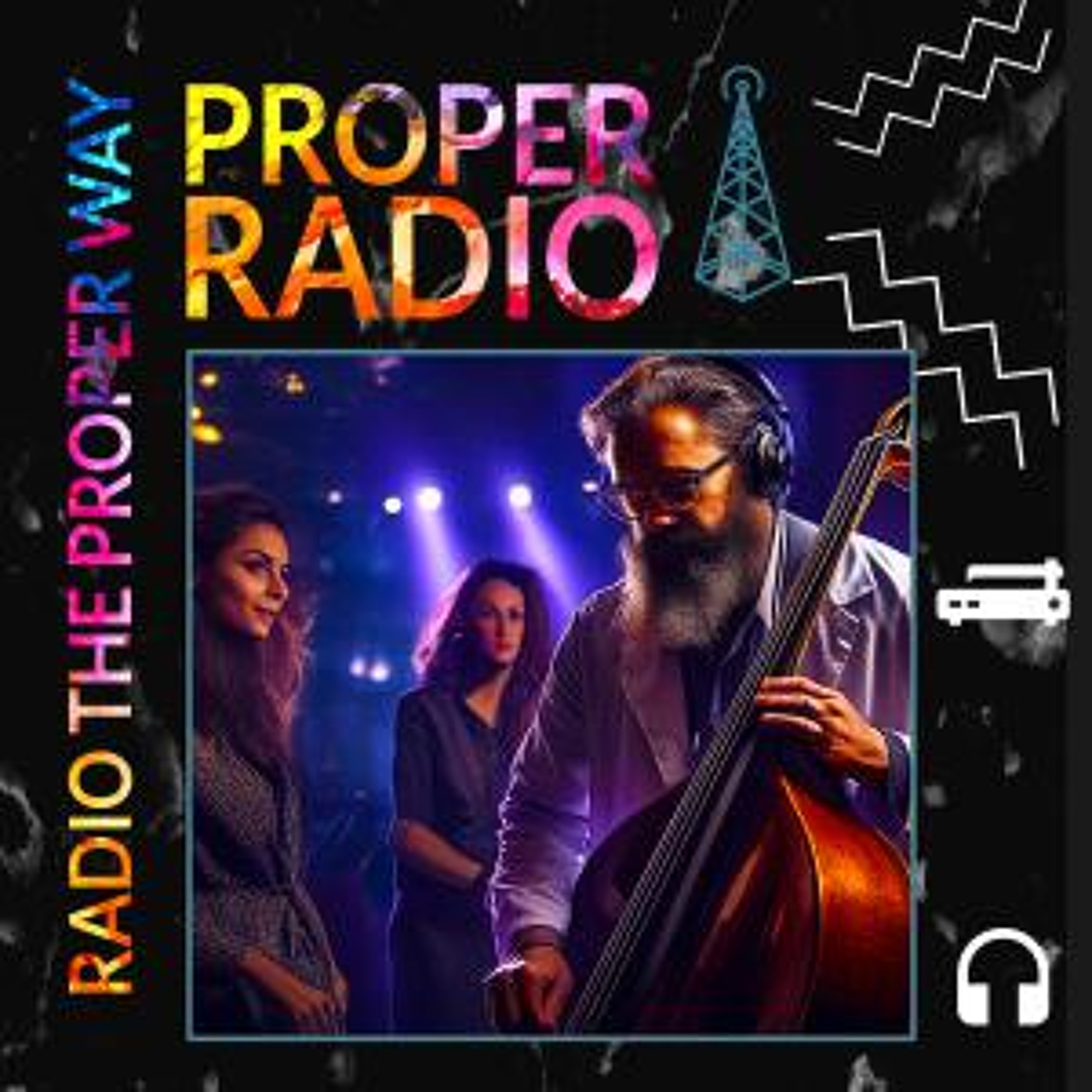 Proper Radio