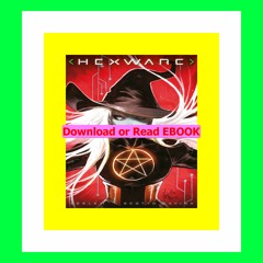 Read ebook [PDF] Hexware Volume 1