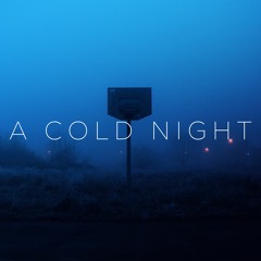 a cold night