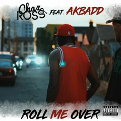 Roll Me Over ft. Akbadd  [FREE DOWNLOAD]