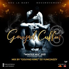 Gouyad Cuffin 8 "Winter Mix" 2021