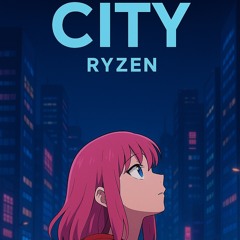 Ryzen - City