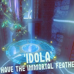 'IDOLA' have the Immortal Feather - Phantasy Star Online | Cover