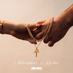 Sirène ft 97r4iu ( Out everywhere…)
