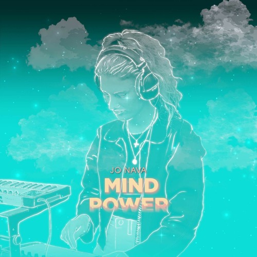 Stream Jo Nava | Listen to Mind Power playlist online for free on ...