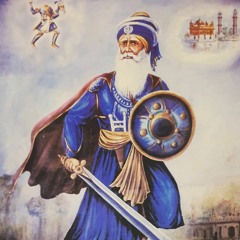 Dhan Baba Deep Singh Ji Shaheed - Khalsa Ji Anandpur Sahib Wale Part - 1