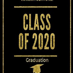 ✔PDF⭐ Congratulations! Class of 2020 Graduation Guest Book: Modern Guestbook for
