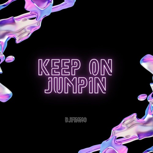 DJFINNO (KEEP ON JUMPIN)