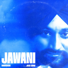 UDU UDU KARDI JAWANI - SURJIT BINDRAKHIA X JOSH SIDHU