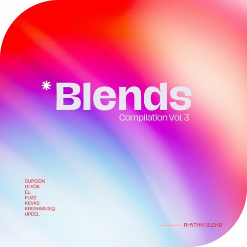 Blends Compilation - Vol. 3