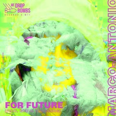 Marco-Antonio - For Future (Original Mix)