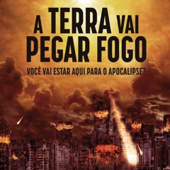 [Read] Online A Terra Vai Pegar Fogo BY : Renato Cardoso
