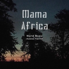 Azaiez Yacine - Mama Africa