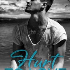 ✔Read⚡️ Hurt to Love (A Dark Hearts Stand-Alone Novel)