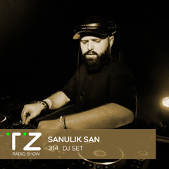 Taktika Zvuka Radio Show #314 - Sanulik San
