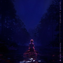 Pouring Rain (feat. Luxtides)