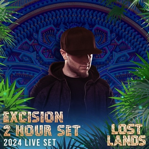 EXCISION (2 HOUR SET) - LOST LANDS 2024