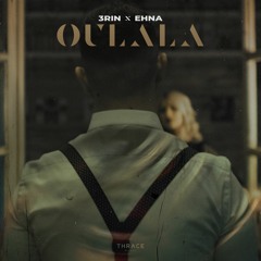 3RIN Feat. EHNA - Oulala