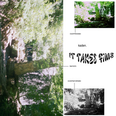 It Takes Time (prod. Nightwave)