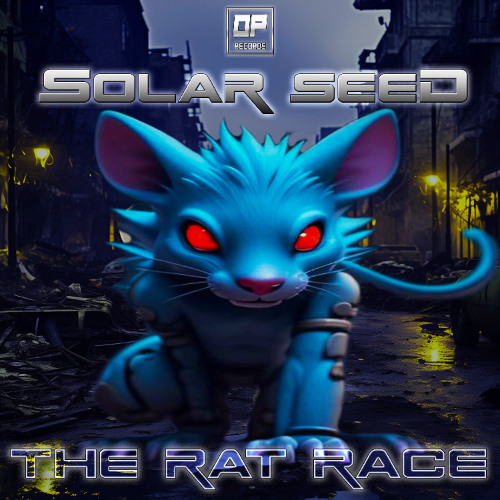 Solar Seed - The Rat Race (Original Mix) Out Now