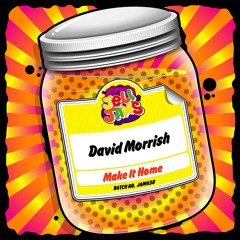 JAM038 David Morrish - Make It Home (SAMPLE)