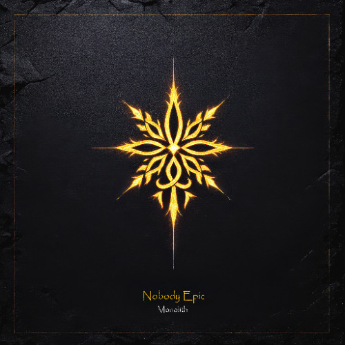 Nobody Epic - Monolith