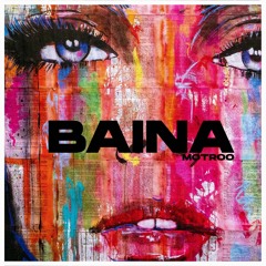 Motroo - Baina (Remix)