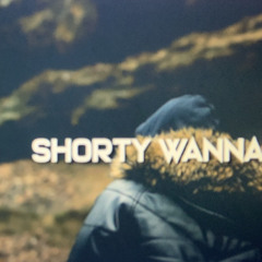 Tr3Bandz - Shorty Wanna