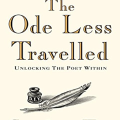 VIEW EBOOK 🖊️ The Ode Less Travelled: Unlocking the Poet Within by  Stephen Fry KIND