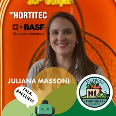Fala, Parceiro! - Hortitec 2025 - Basf