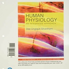 VIEW [KINDLE PDF EBOOK EPUB] Human Physiology: An Integrated Approach by  Dee Silverthorn 📂