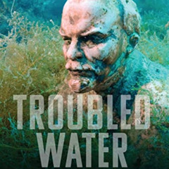 ACCESS EBOOK 📌 Troubled Water: A Journey Around the Black Sea (Armchair Traveller) b