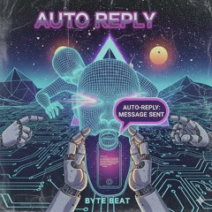 AUTO REPLY