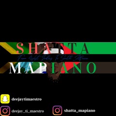 DJ TI MAESTRO - SHATTA-MAPIANO edition summer sunshine🏝