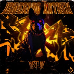 BvssFlux - Underdog Anthem